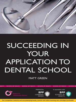 cover image of Succeeding in your Application to Dental School